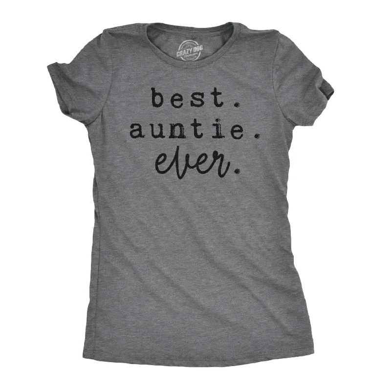 Long Sleeve Women T Shirt for Cooler WeatherBest Auntie Ever Women's T Shirt