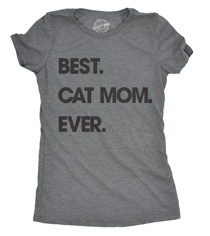 Crew Neck Women T Shirt with a Timeless DesignBest Cat Mom Ever Women's T Shirt